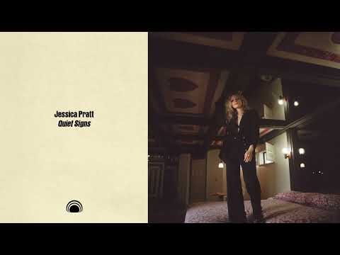 Jessica Pratt - Quiet Signs (Full Album Stream)