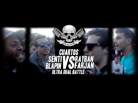 Rayban y Farjan vs Blapin y Senti (BATALLON)- Cuartos - Ultra Dual Battle