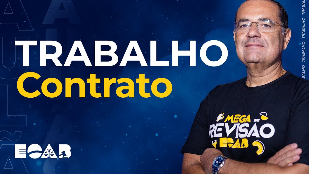 AULÃO DE DIREITO DO TRABALHO: Contrato