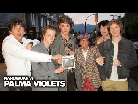 Nardwuar vs. Palma Violets