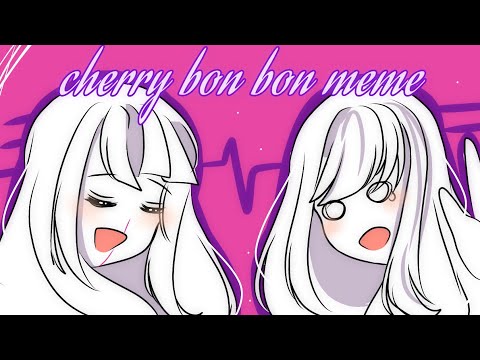 Cherry bon bon meme// Collab with my bestie røse// gacha + art... +new oc