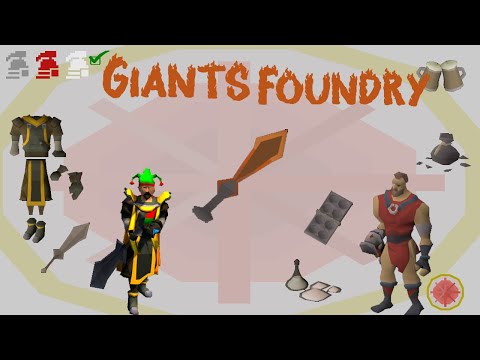 OSRS Giants Foundry Guide | Ironman Approved