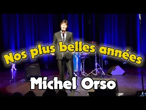 Michel Orso - Mon veston à carreaux (Tournée "Nos plus belles années")