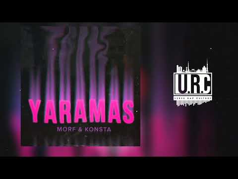 Morf & Konsta - Yaramas