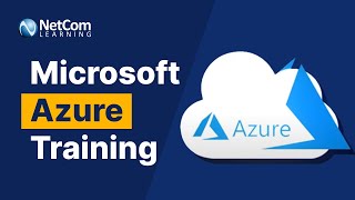 Azure Training | Microsoft Azure online Training | NetCom Learning