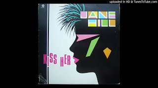 Jane Hill - Fast Kiss (12'' Version 1985)