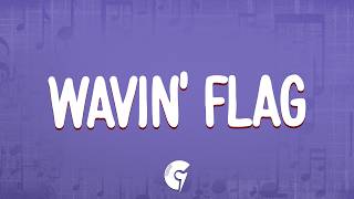 Download lagu K'NAAN - Wavin' Flag (Lyrics) mp3
