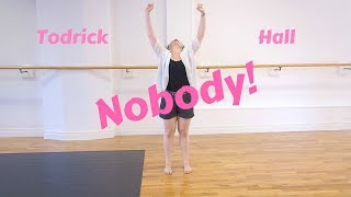 Snippet #1! Nobody - Todrick Hall (Original Choreography)