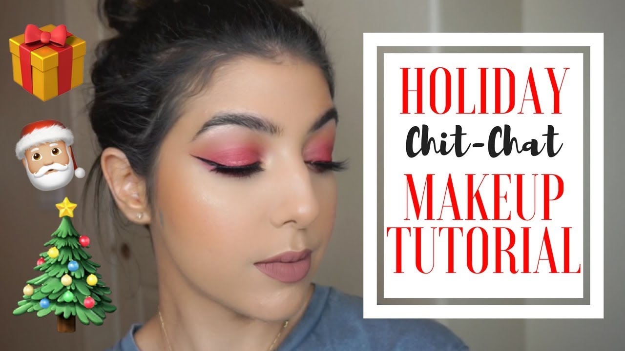 Easy Holiday Makeup Tutorial - Chit-Chat