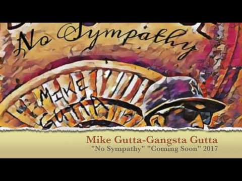 Mike Gutta - Gangsta Gutta