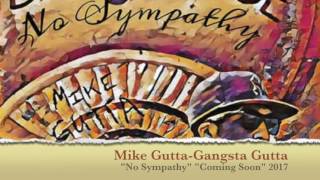 Mike Gutta - Gangsta Gutta