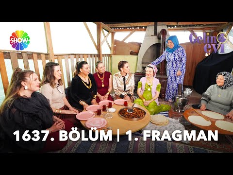 TV Programları Gelin Evi 1637. Bölüm Fragmanı