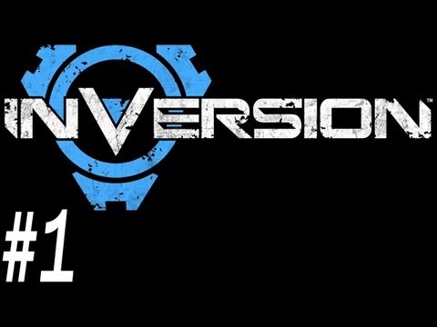 Inversion Walkthrough - With James - PT1 - Chapter 1 (1/2)