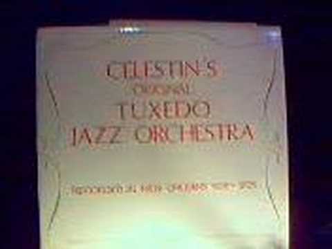 CELESTIN'S ORIGINAL TUXEDO JAZZ ORCH