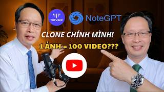 Đừng Tự Quay Video Nữa! Bí Mật Cách Tạo Video Avatar AI Từ 1 Tấm Ảnh (TopviewAI & NoteGPT)