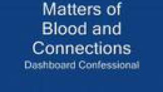 Matters of Blood and Connections