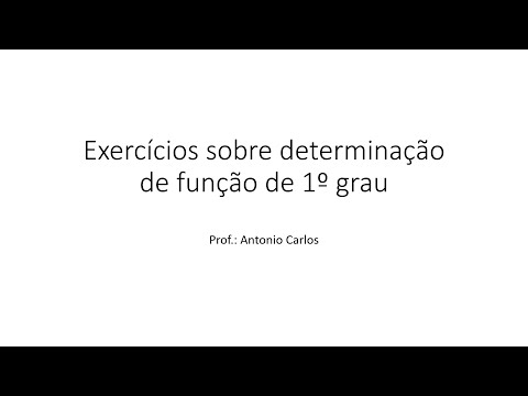 Exercícios sobre determinação de função de 1º grau através do texto