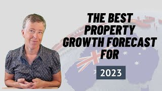 The best property growth forecast for 2023?