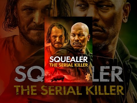 Squealer: The Serial Killer