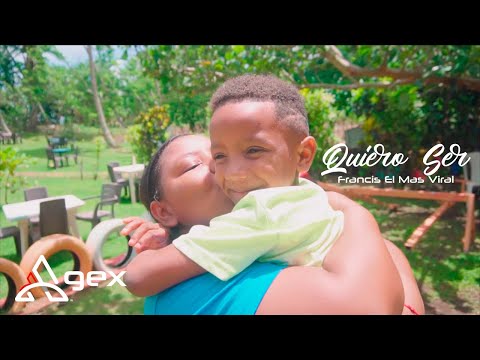 Francis - Quiero Ser - (Video Oficial)
