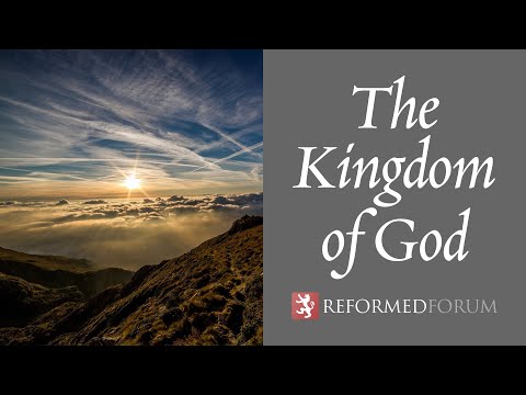 The Kingdom of God