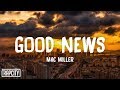 Mac Miller Good News Lyrics