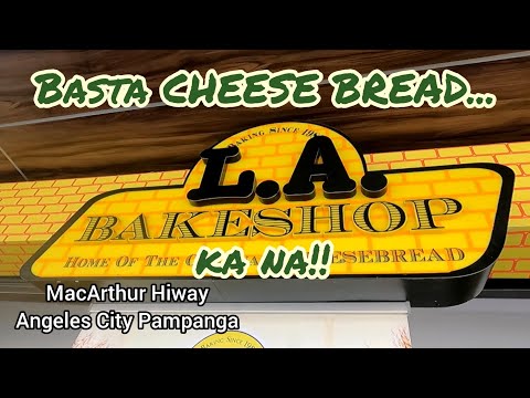 L.A. BAKESHOP NG ANGELES CITY | ferdiesTRAVELvlog