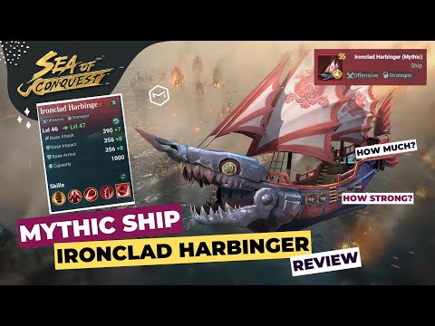 Sea of Conquest Mythic Ship vs Legendary | Ironclad Harbinger Review