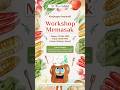Kunjungan Inspiratif Workshop Memasak 27 Mei 2025 Lokasi Sriharjo Bantul