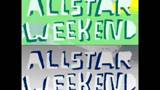 Allstar Weekend - Mr. Wonderful (Studio Version)