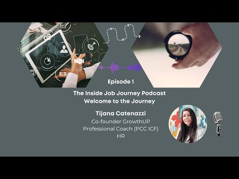 The Inside Job Journey Podcast - Series 1 - Episode 1 My story