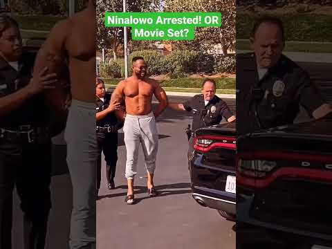 Ninalowo Arrested Or A Movie Set? Comment what you think below! 
