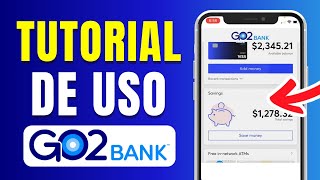 Go2bank: How it Works in English - Complete Tutorial (2024)