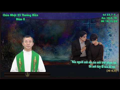 Chúa Nhật 23 Thường Niên Năm A