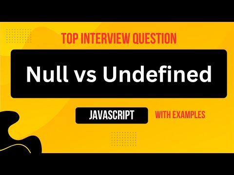 Null Vs Undefined Top Javascript Interview Question Javascript Null Undefined Ranjnacodes