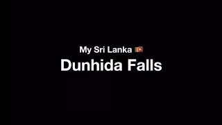 preview picture of video '“දුන්හිද ඇල්ල” Dunhida Falls'