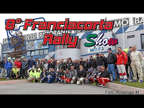 TOP 10 competitor - 8° Franciacorta Rally Show 2016