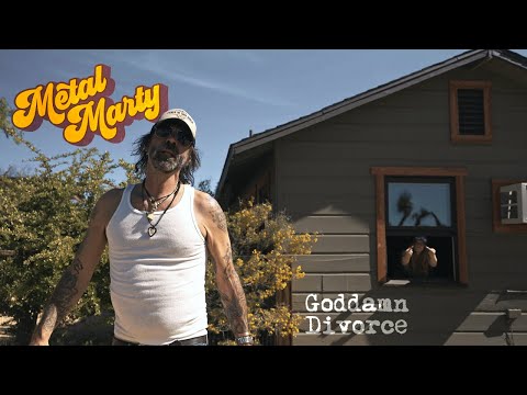 METAL MARTY (w/ SUPERSUCKERS) "Goddamn Divorce"