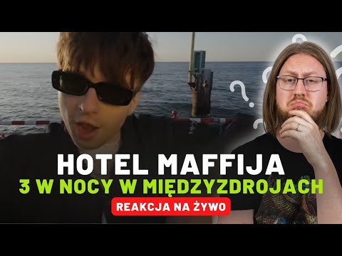 Hotel Maffija "3 w nocy w Międzyzdrojach" | REAKCJA NA ŻYWO 🔴