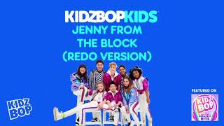 KIDZ BOP Kids- Jenny From The Block (Redo Version) (Pseudo Video) [KIDZBOP ALL-TIME GREATEST HITS]