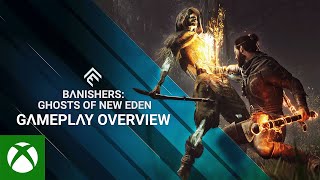 Banishers: Ghosts of New Eden - Gameplay Overview Trailer