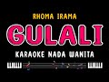 GULALI Karaoke Nada Wanita RHOMA IRAMA