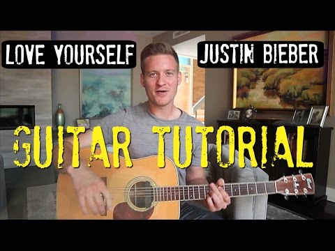 Justin Bieber - Love Yourself - Guitar Tutorial!