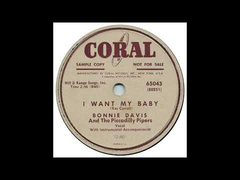 I Want My Baby - Bonnie Davis & The Piccadilly Piper