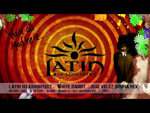 Latin Headhunterz - White Rabbit (Jose Velez Drumatic Mix)