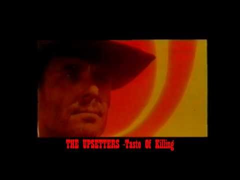 THE UPSETTERS - Taste Of Killing