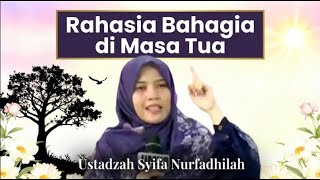 Download lagu RESEP BAHAGIA DI MASA TUA - Ustadzah Syifa Nurfadhilah 2026 #youtubemsr7 mp3