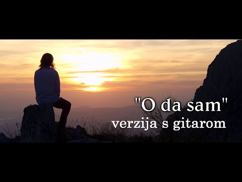 "O da sam" - verzija s gitarom - IVANSKI