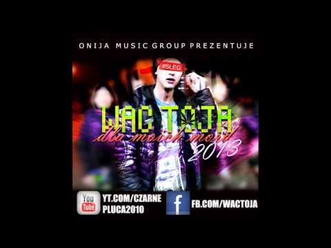 wac toja x qsha - Pierdole smutne teksty