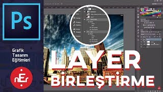Photoshop CC - Layer BirleÅŸtirme